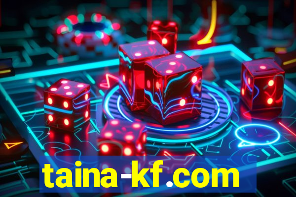 taina-kf.com