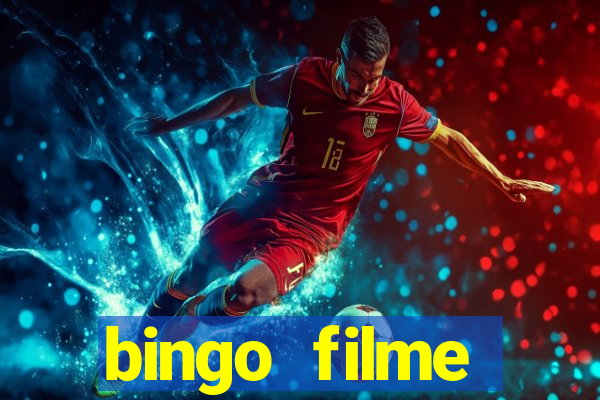 bingo filme completo dublado