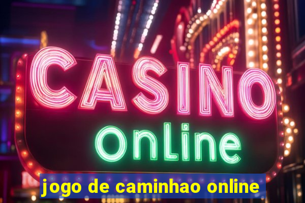 jogo de caminhao online