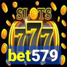 bet579