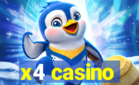 x4 casino