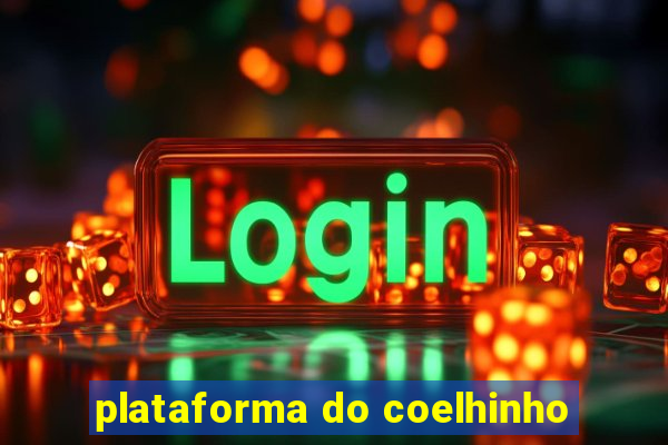 plataforma do coelhinho