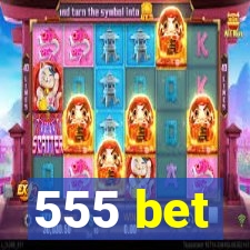 555 bet