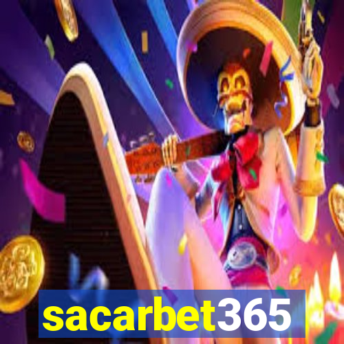 sacarbet365