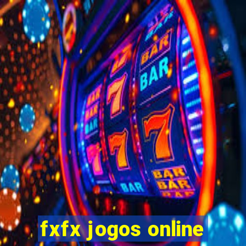 fxfx jogos online