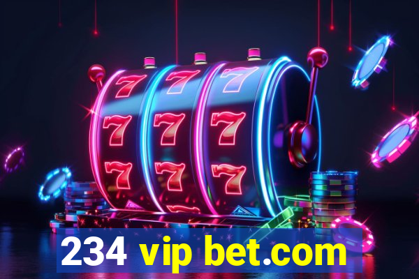 234 vip bet.com