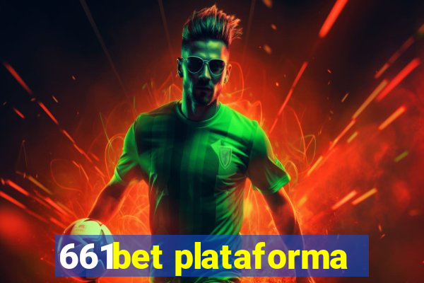 661bet plataforma