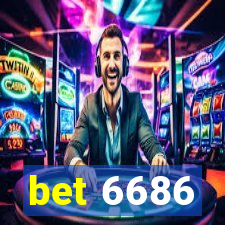 bet 6686