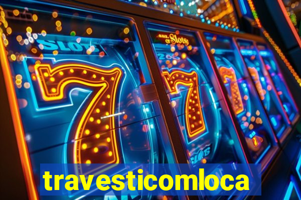 travesticomlocal