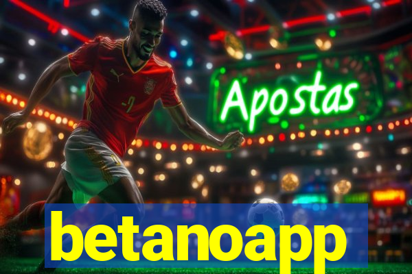 betanoapp