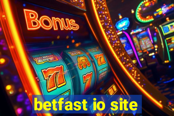 betfast io site