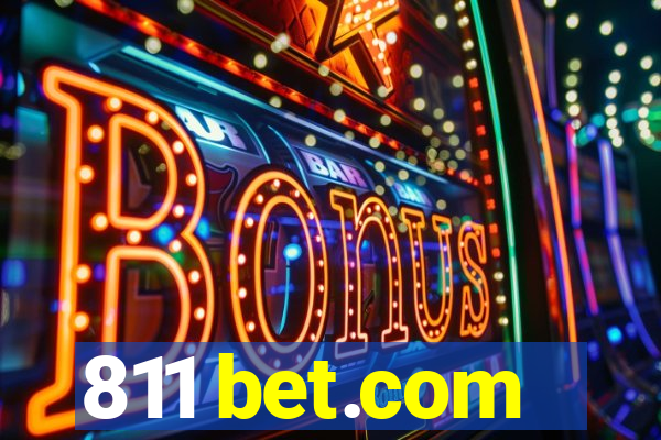 811 bet.com