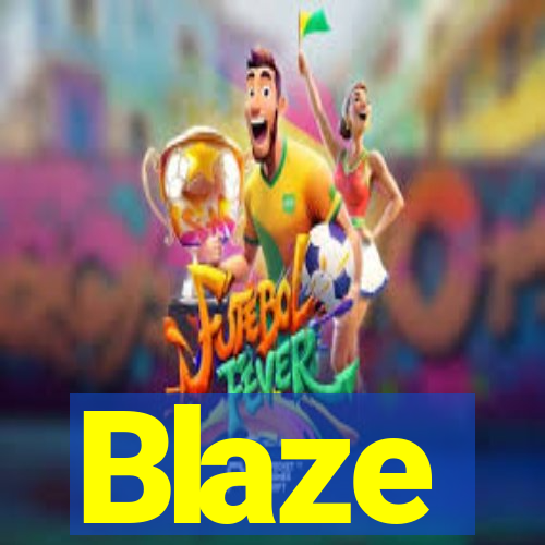 Blaze