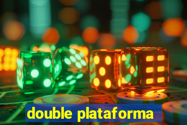 double plataforma