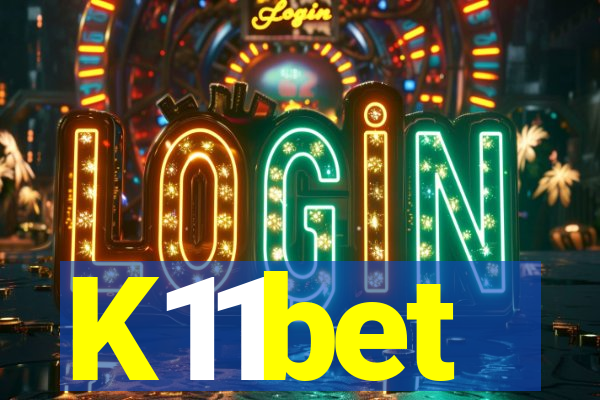 K11bet