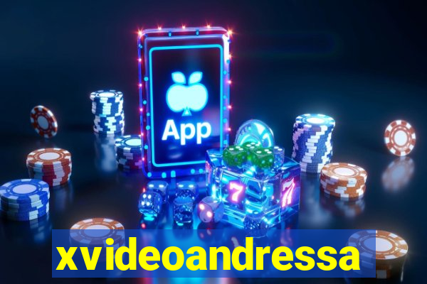 xvideoandressa