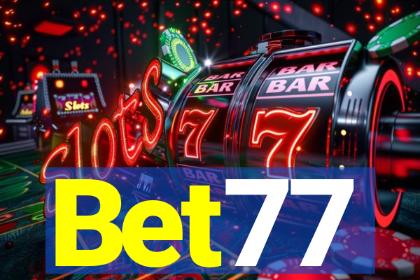 Bet77