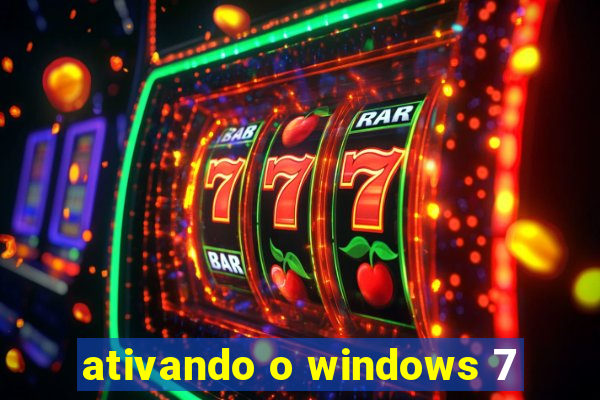 ativando o windows 7