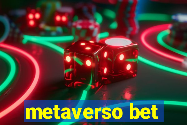 metaverso bet