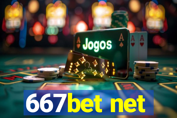 667bet net