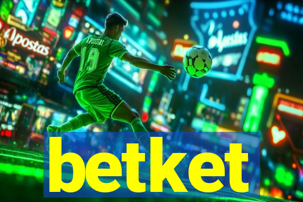 betket