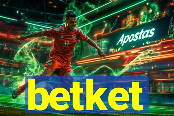 betket