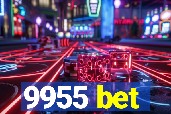 9955 bet