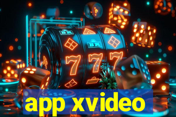 app xvideo