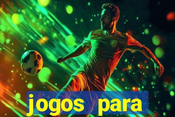 jogos para trabalhar regras e limites