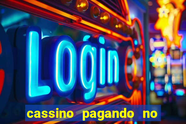 cassino pagando no cadastro sem deposito