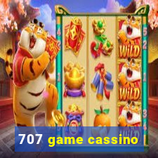 707 game cassino