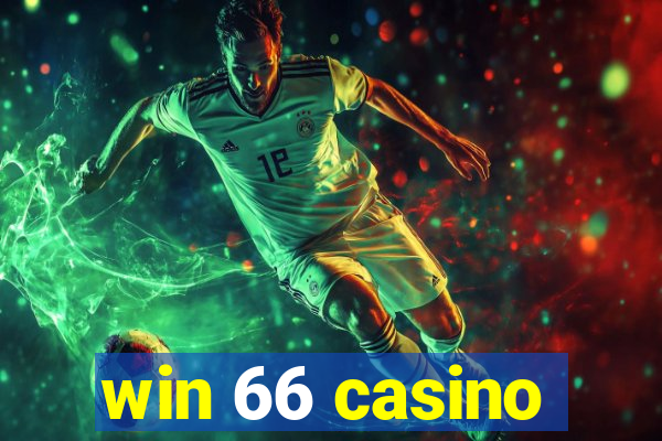 win 66 casino