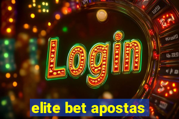 elite bet apostas