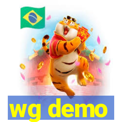 wg demo