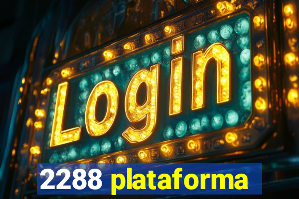 2288 plataforma