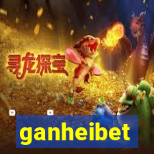 ganheibet