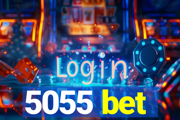 5055 bet