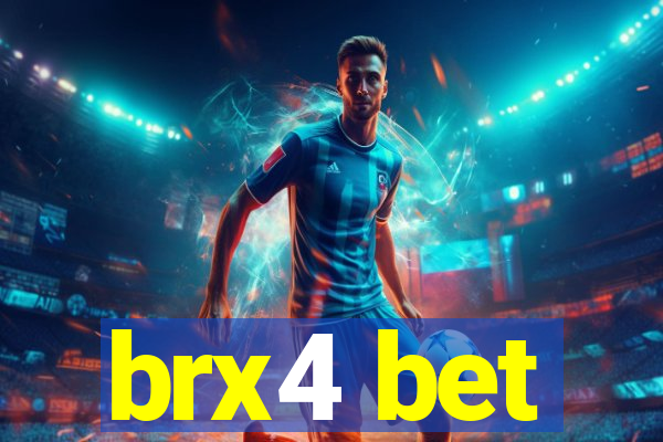 brx4 bet