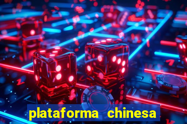 plataforma chinesa de slots