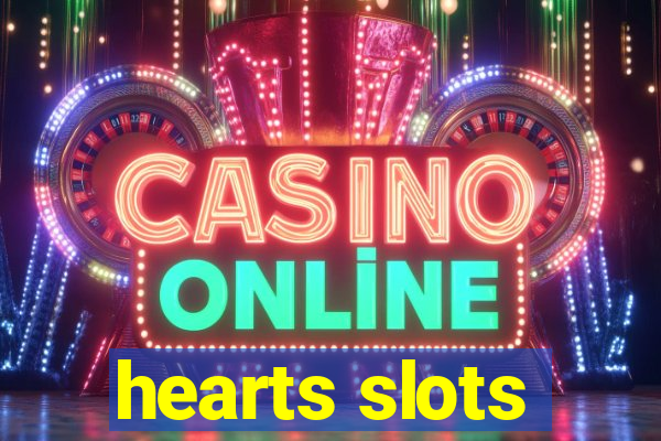 hearts slots