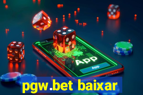 pgw.bet baixar