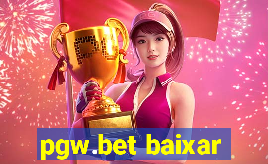 pgw.bet baixar