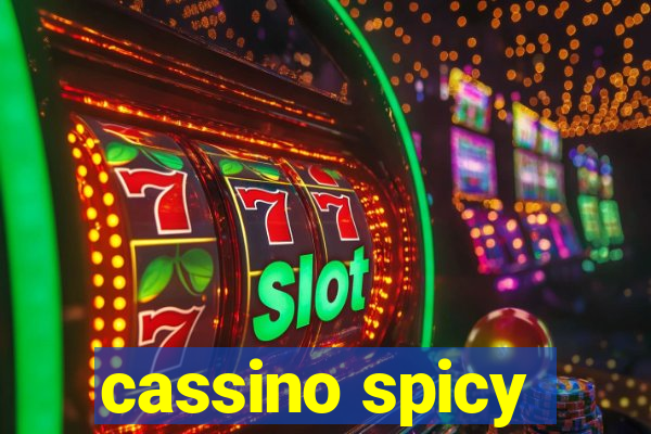 cassino spicy