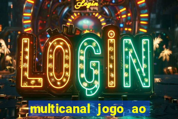 multicanal jogo ao vivo bahia