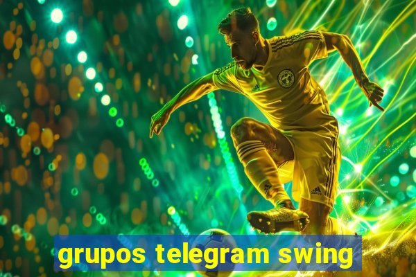 grupos telegram swing