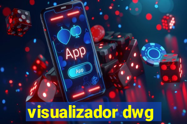 visualizador dwg