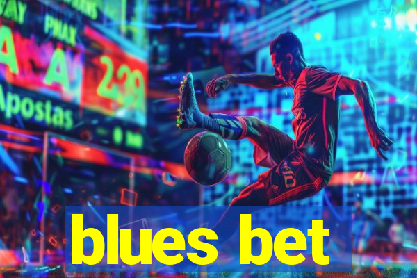 blues bet