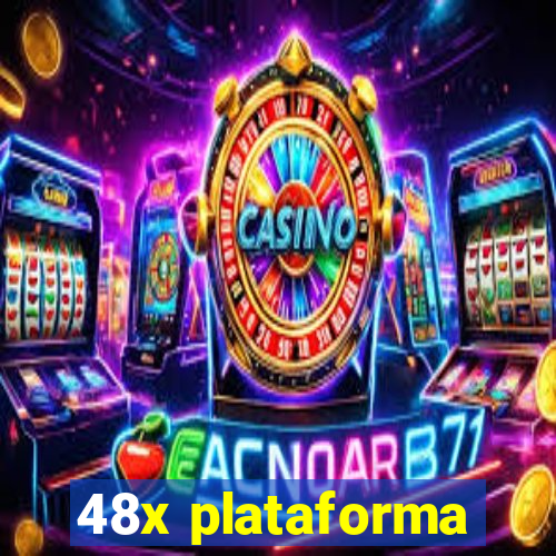 48x plataforma