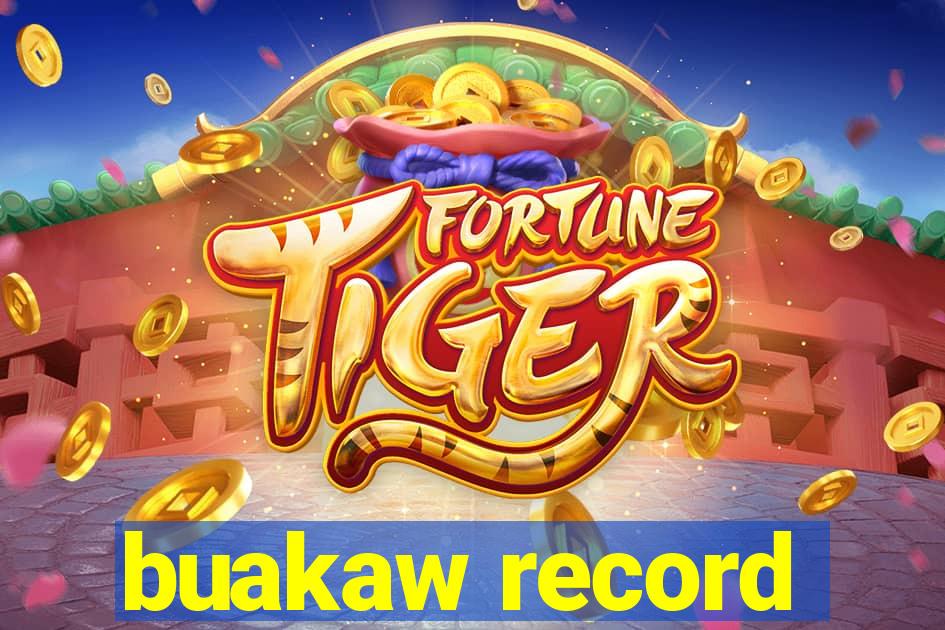 buakaw record