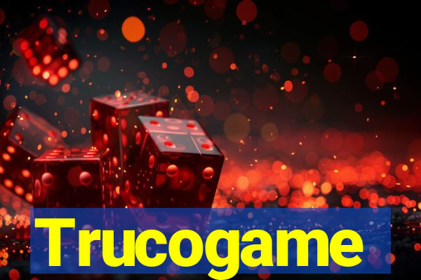 Trucogame